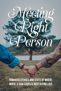Meeting Right Person