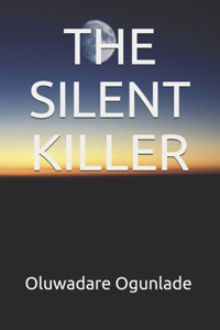 Silent Killer