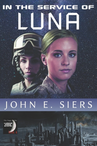 In the Service of Luna