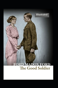 The Good Soldier (Illustrated)