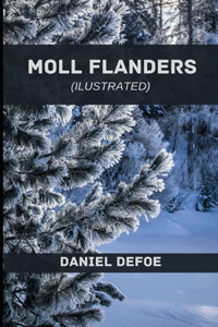 Moll Flanders Illustrated