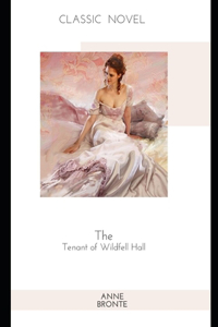 The Tenant of Wildfell Hall