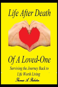 Life After Death Of A Loved-One