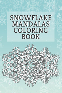 Snowflake Mandalas Coloring Book