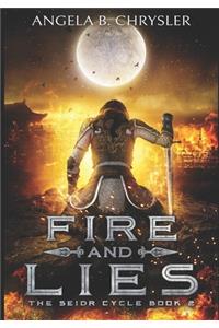 Fire and Lies
