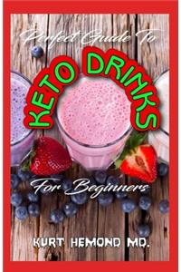 Perfect Guide To Keto Drinks For Beginners