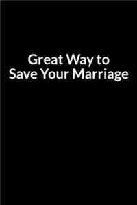 Great Way to Save Your Marriage