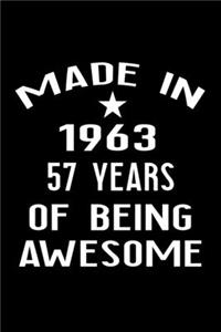 Made in 1963: 57 Year Old Birthday Gift for Men and Women
