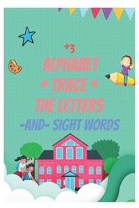 Trace Letters Of The Alphabet and Sight Words (On The Go)