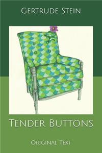 Tender Buttons