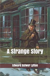 A Strange Story