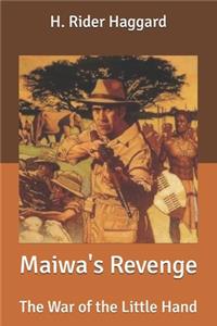 Maiwa's Revenge