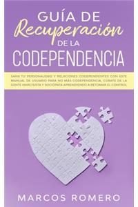Guía de recuperación de la codependencia