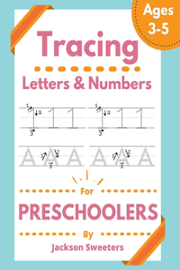 Tracing Letters And Numbers For Preschoolers