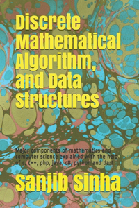 Discrete Mathematical Algorithm, and Data Structures