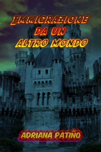 Immigrazione da un altro mondo