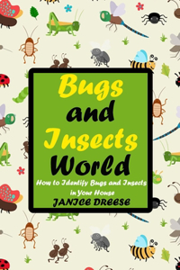 Bugs and Insects World