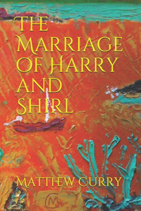 The Marriage of Harry and Shirl