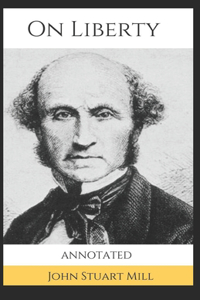 On Liberty Annotated