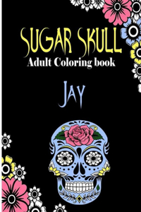 Jay Sugar Skull, Adult Coloring Book