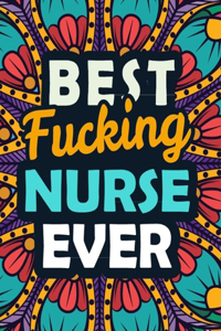 Best Fucking Nurse Ever