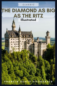 The Diamond as Big as the Ritz Illustrated