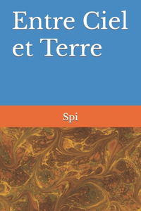 Entre Ciel et Terre