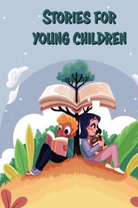 Stories for young children