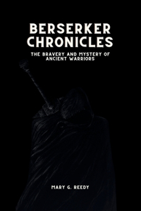 Berserker Chronicles