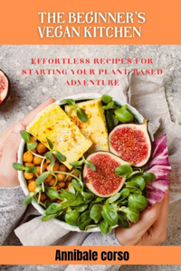 Beginner's Vegan Kitchen