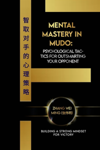 Mental Mastery in Mudo