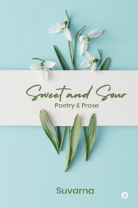 Sweet and Sour