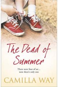 The Dead of Summer