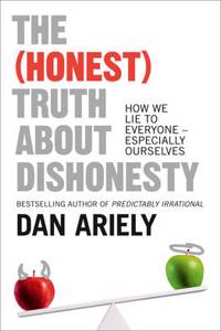 (Honest) Truth About Dishonesty