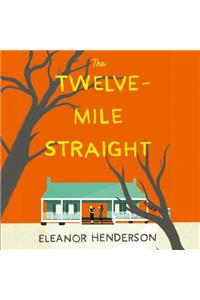 The Twelve-Mile Straight