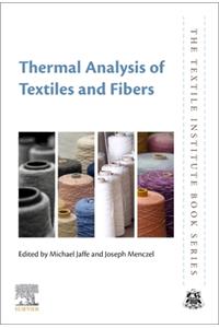 Thermal Analysis of Textiles and Fibers