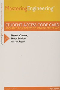 Mastering Engineering Without Pearson Etext -- Access Card -- For Electric Circuits