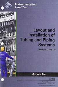 12302-15 Layout and Installation of Tubing and Piping Systems Trainee Guide