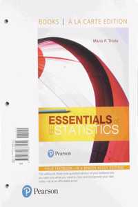 Essentials of Statistics, Loose-Leaf Edition Plus Mylab Statistics with Pearson Etext -- 24 Month Access Card Package