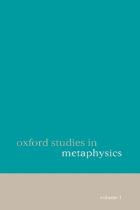 Oxford Studies in Metaphysics