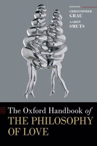 Oxford Handbook of the Philosophy of Love