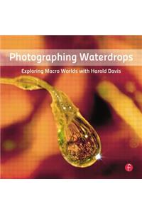 Photographing Waterdrops