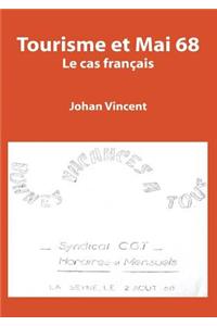 Tourisme Et Mai 68. Le Cas Franï¿½ais