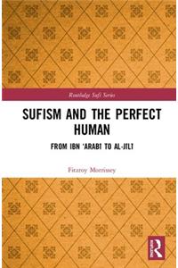 Sufism and the Perfect Human