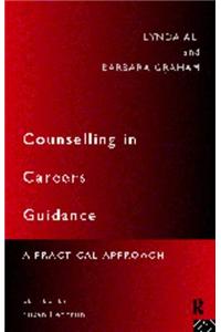 The Counselling Approach to Careers Guidance