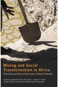 Mining and Social Transformation in Africa