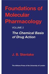 Foundations of Molecular Pharmacology