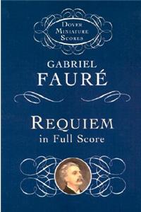 Requiem In Full Score