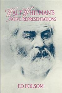 Walt Whitman's Native Representations