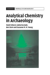 Analytical Chemistry in Archaeology